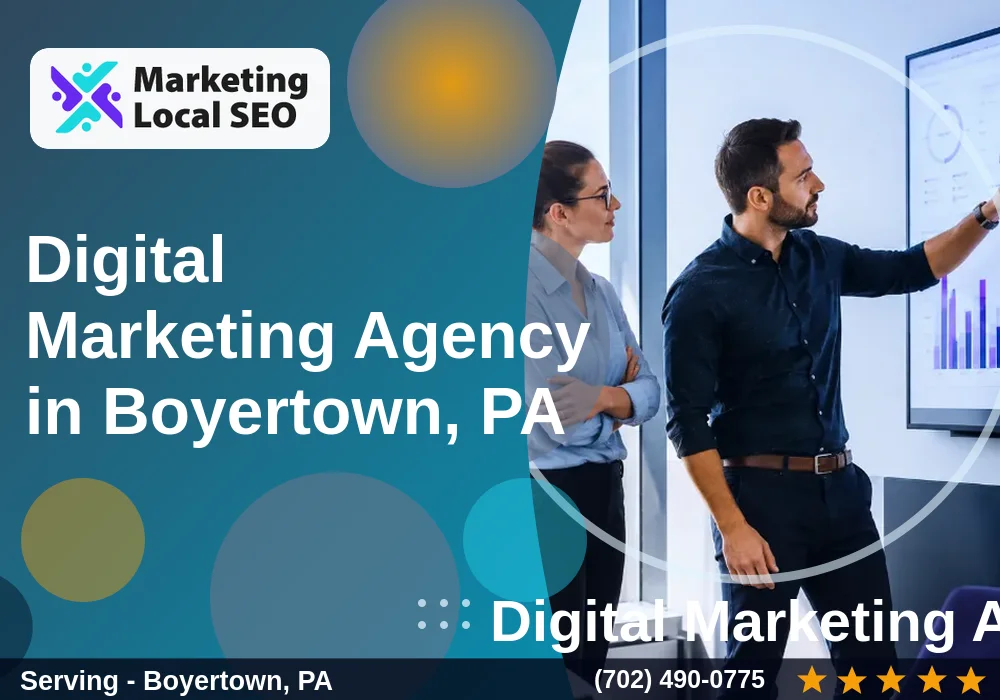 Digital Marketing Agency in Boyertown, PA