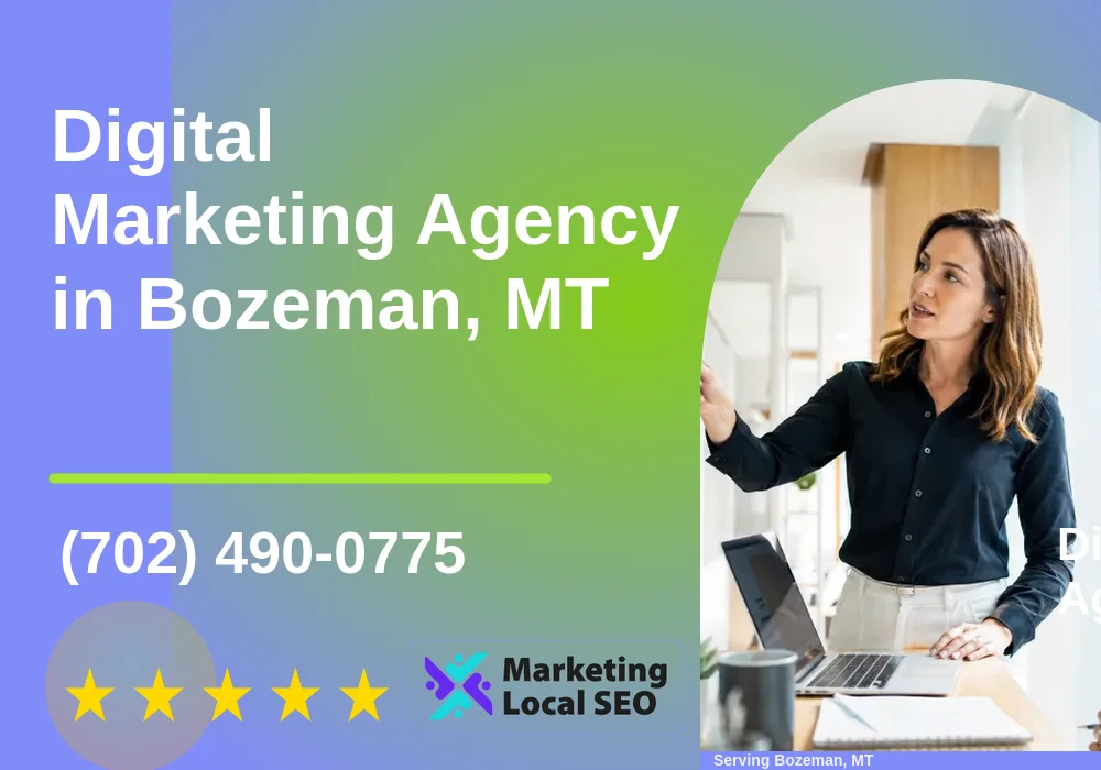 Digital Marketing Agency in Bozeman, MT