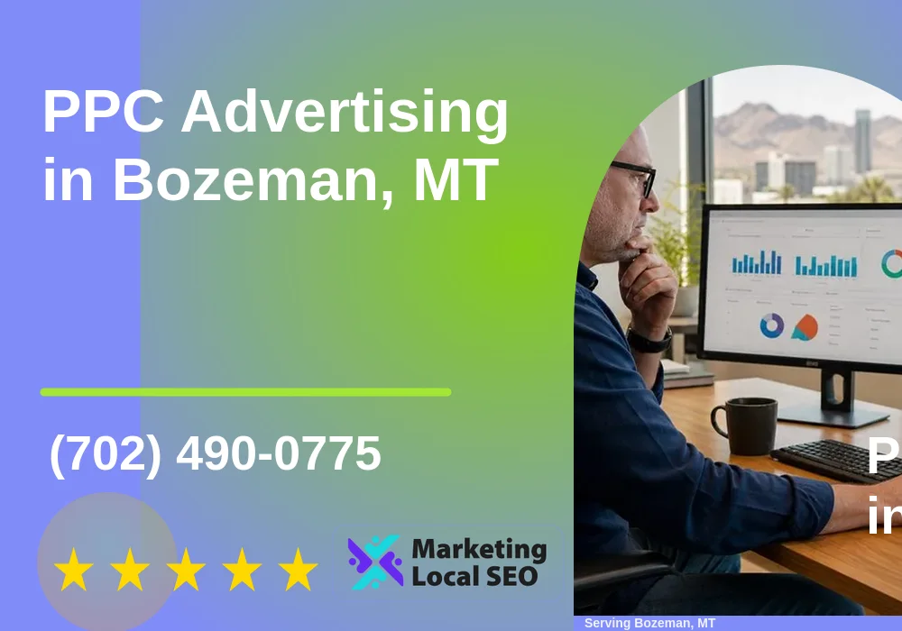 PPC Advertising in Bozeman, MT PPC Advertising in Bozeman, MT