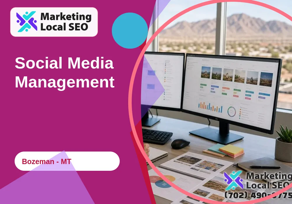Social Media Management in Bozeman, MT