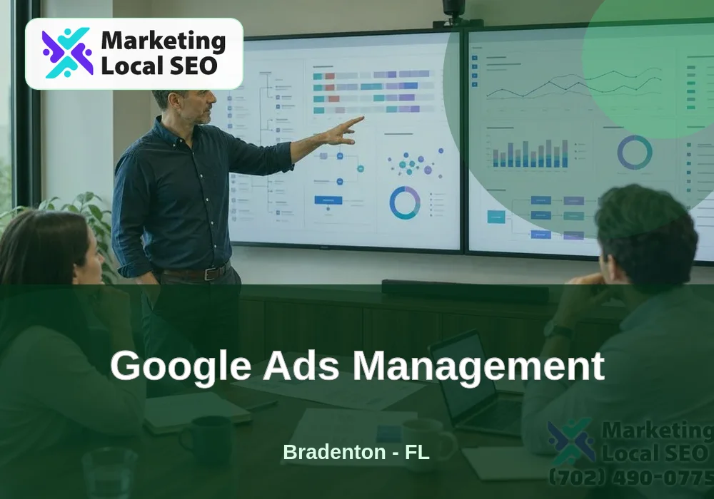 Google Ads Management in Bradenton, FL