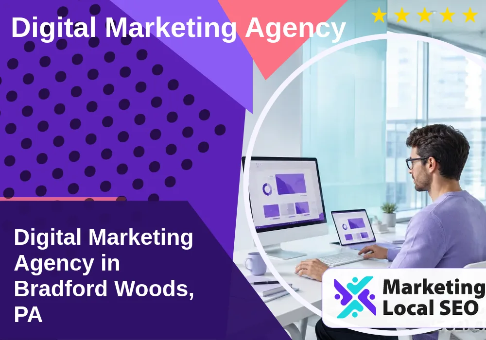 Digital Marketing Agency in Bradford Woods, PA