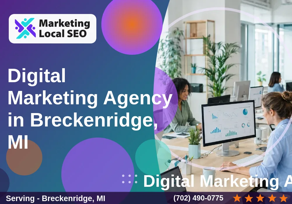 Digital Marketing Agency in Breckenridge, MI Digital Marketing Agency in Breckenridge, MI