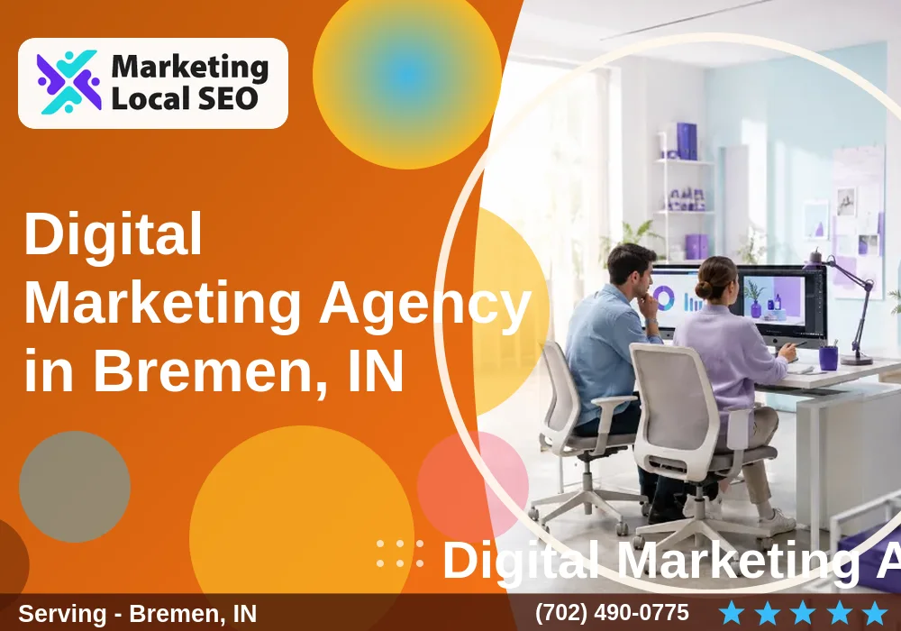 Digital Marketing Agency in Bremen, IN