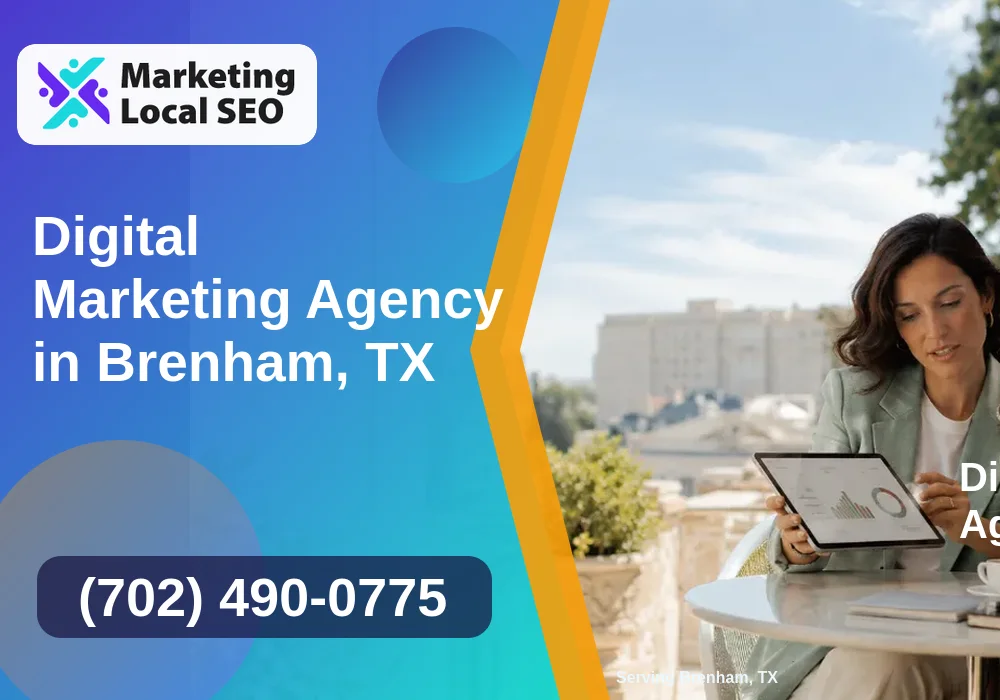 Digital Marketing Agency in Brenham, TX
