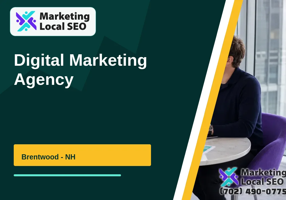 Digital Marketing Agency in Brentwood, NH