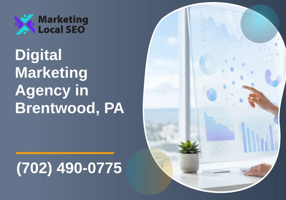 Digital Marketing Agency in Brentwood, PA