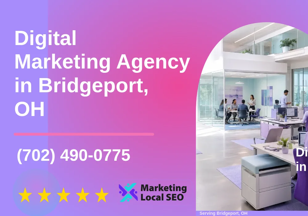 Digital Marketing Agency in Bridgeport, OH