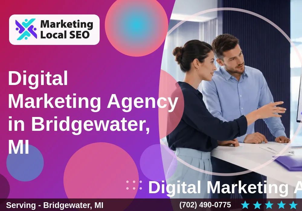 Digital Marketing Agency in Bridgewater, MI