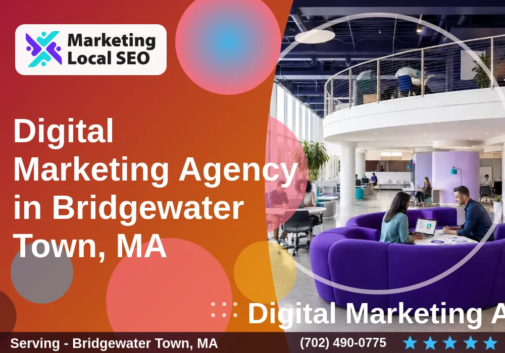 Digital Marketing Agency in Bridgewater Town, MA