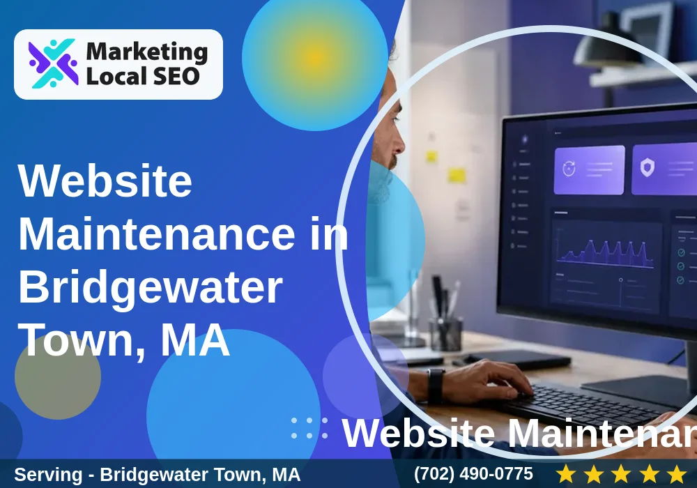 Website Maintenance in Bridgewater Town, MA