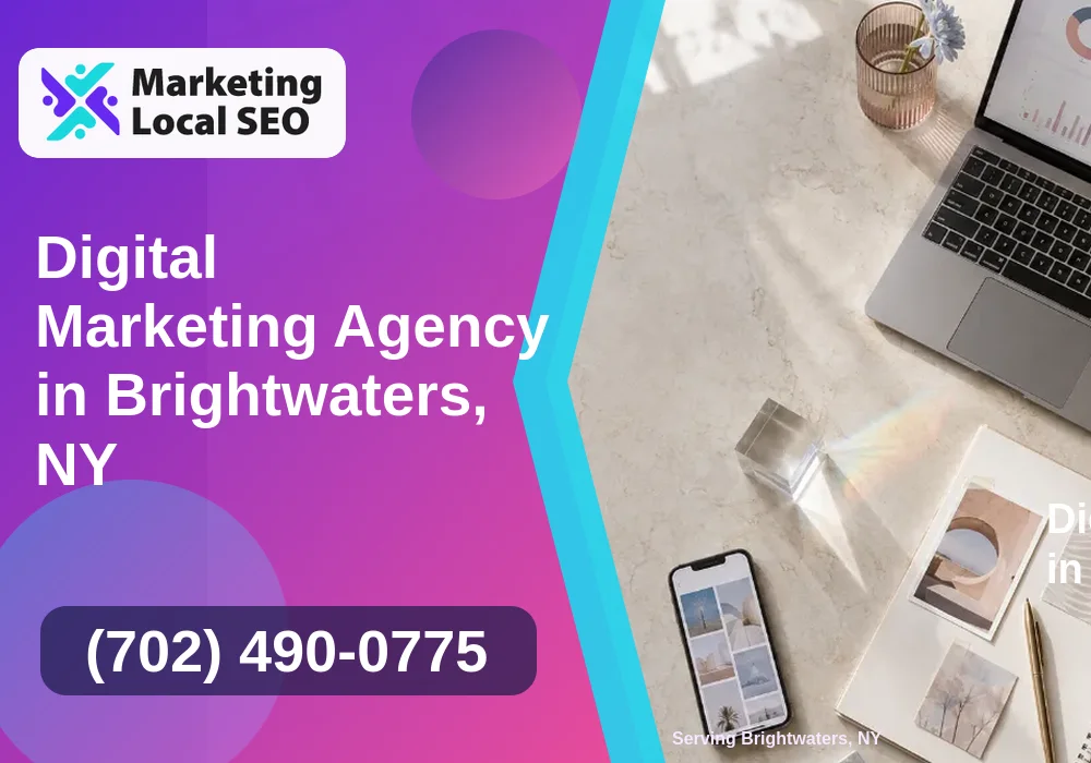 Digital Marketing Agency in Brightwaters, NY