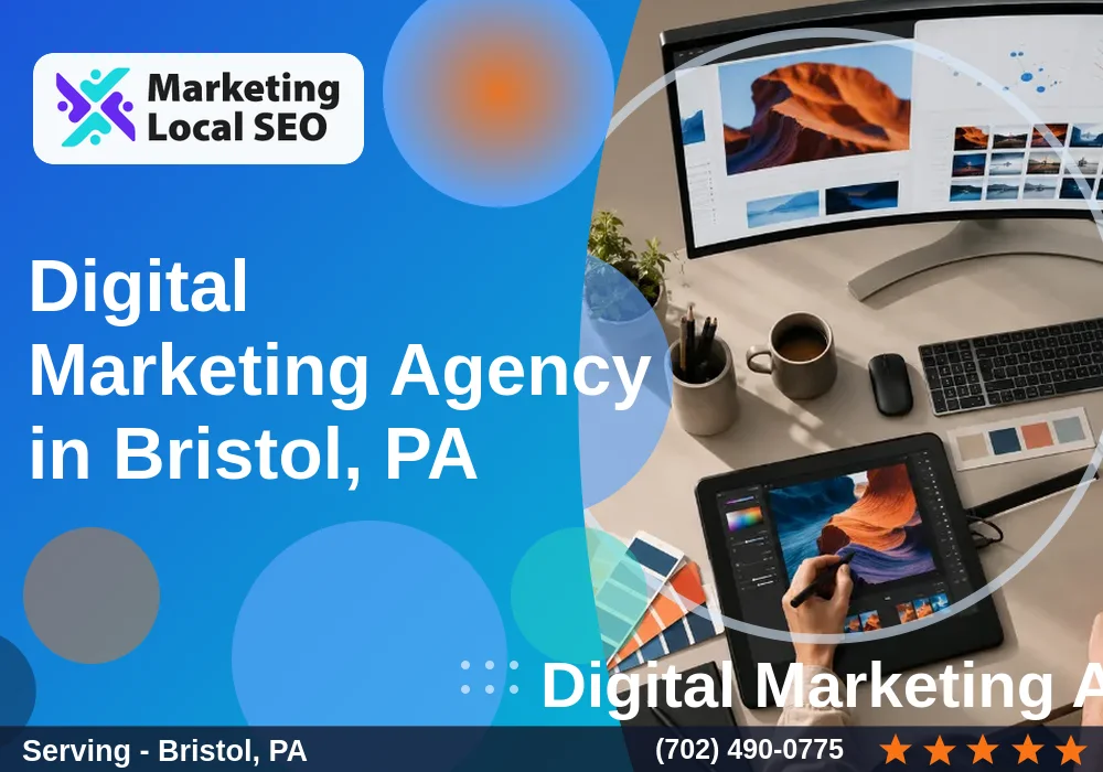 Digital Marketing Agency in Bristol, PA