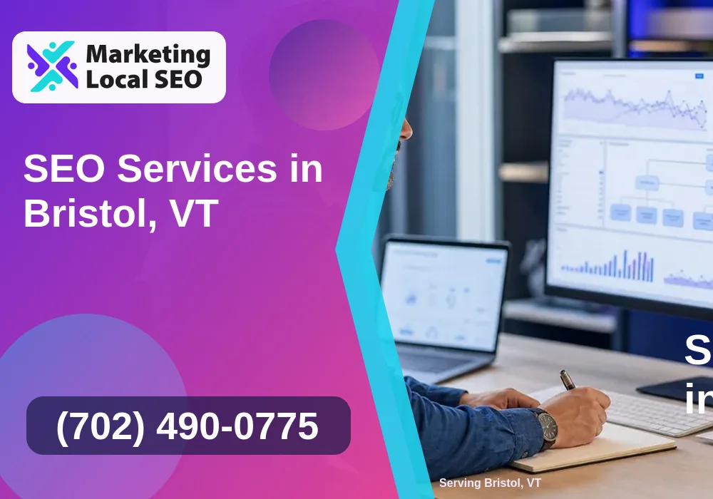 SEO Services in Bristol, VT SEO Services in Bristol, VT