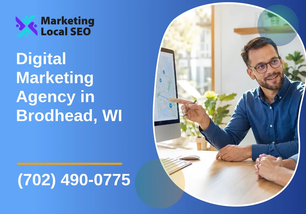 Digital Marketing Agency in Brodhead, WI Digital Marketing Agency in Brodhead, WI
