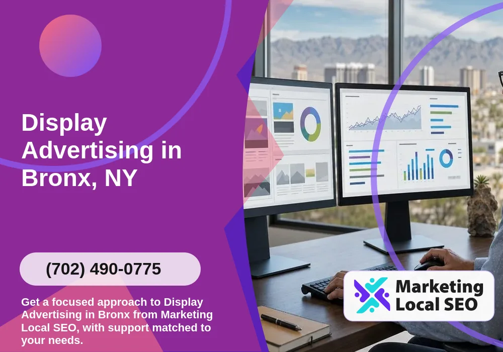 Display Advertising in Bronx, NY