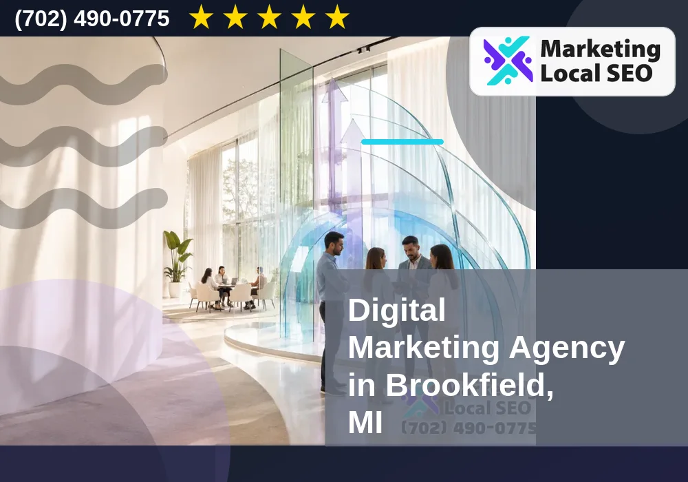 Digital Marketing Agency in Brookfield, MI