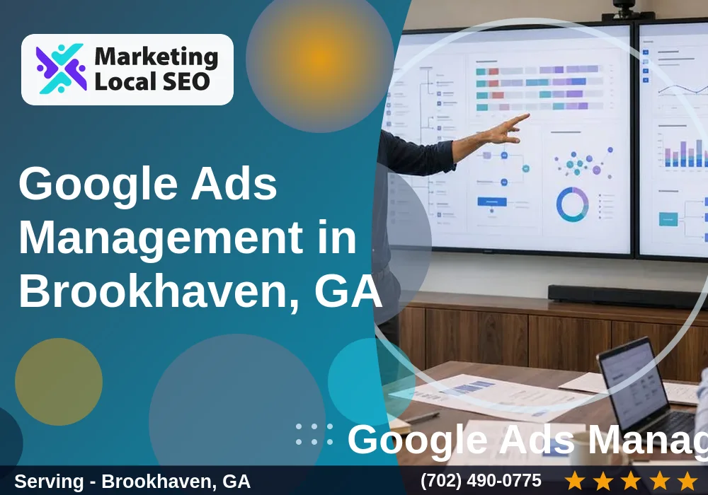 Google Ads Management in Brookhaven, GA Google Ads Management in Brookhaven, GA