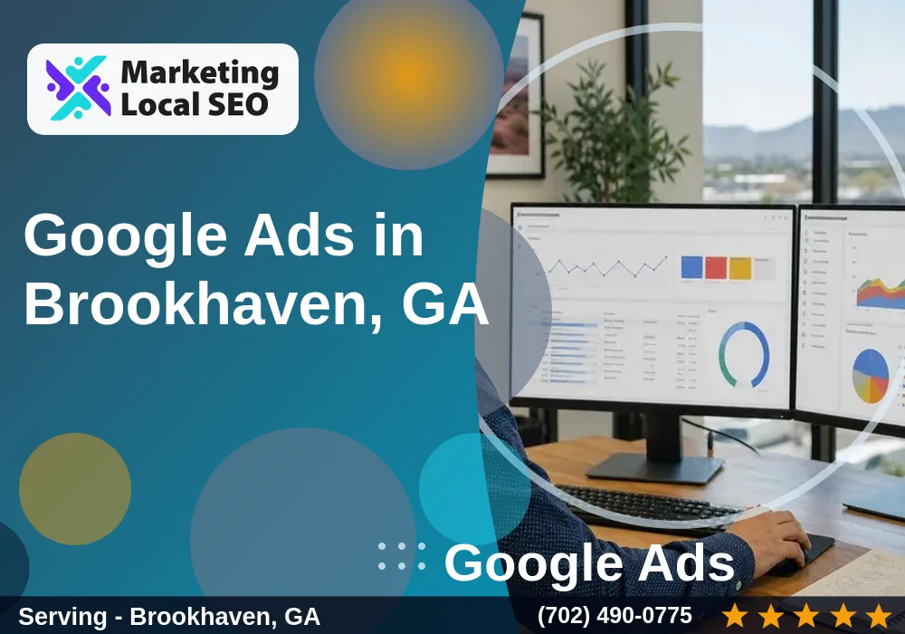 Google Ads in Brookhaven, GA Google Ads in Brookhaven, GA