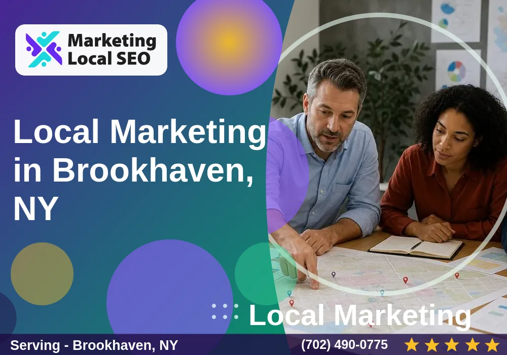 Local Marketing in Brookhaven, NY