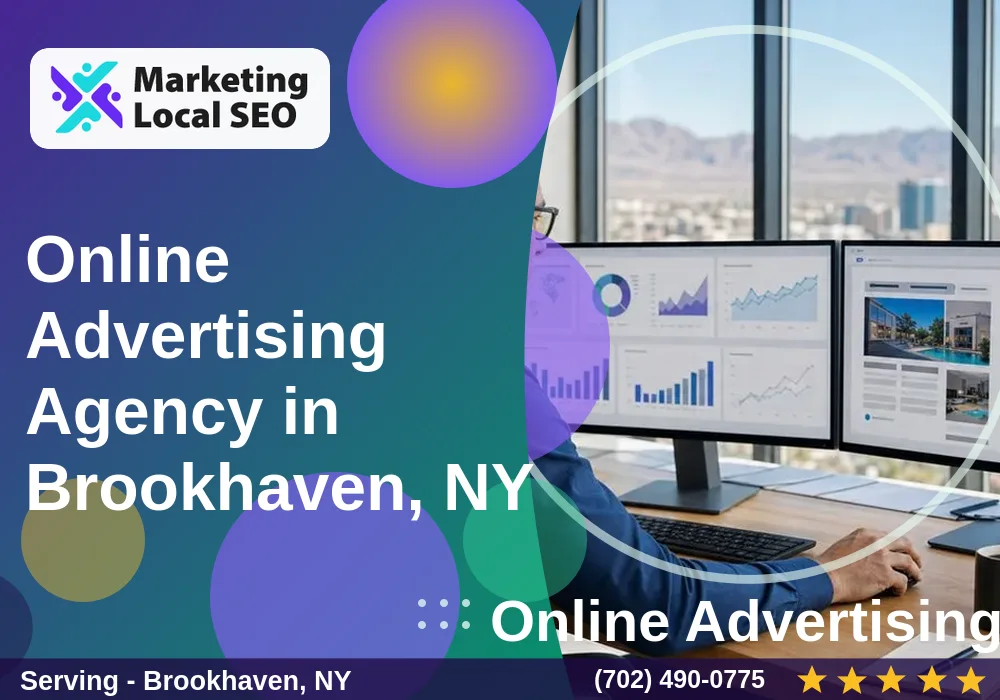 Online Advertising in Brookhaven, NY Online Advertising in Brookhaven, NY