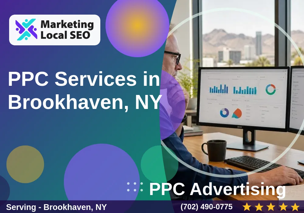 PPC Advertising in Brookhaven, NY