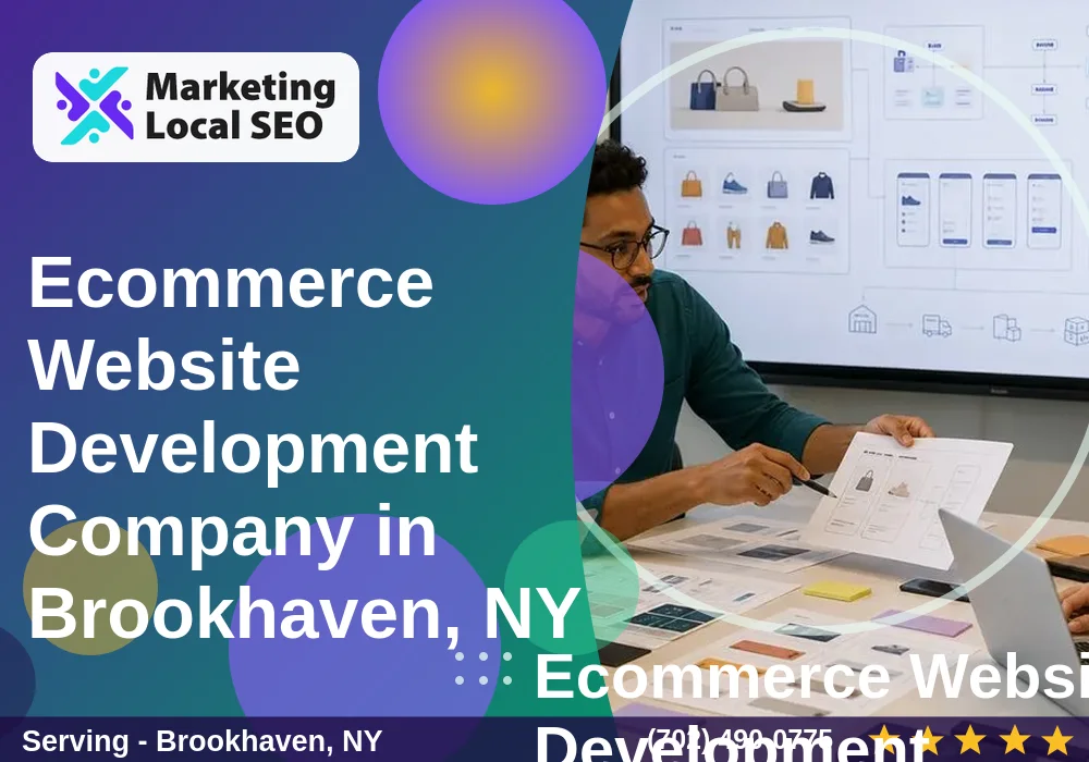 Ecommerce Website Development in Brookhaven, NY