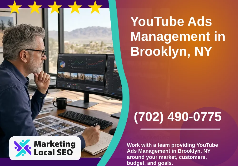 YouTube Ads Management in Brooklyn, NY YouTube Ads Management in Brooklyn, NY