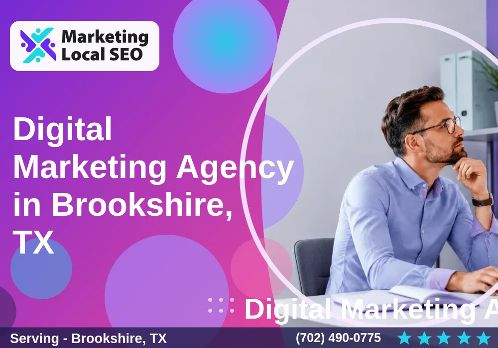 Digital Marketing Agency in Brookshire, TX