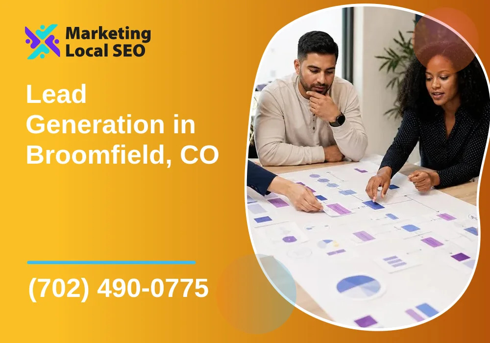 Lead Generation in Broomfield, CO