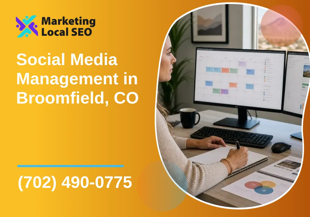 Social Media Management in Broomfield, CO