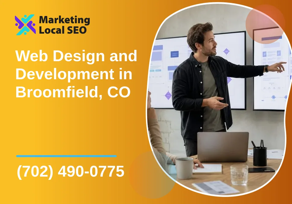 Web Design and Development in Broomfield, CO Web Design and Development in Broomfield, CO