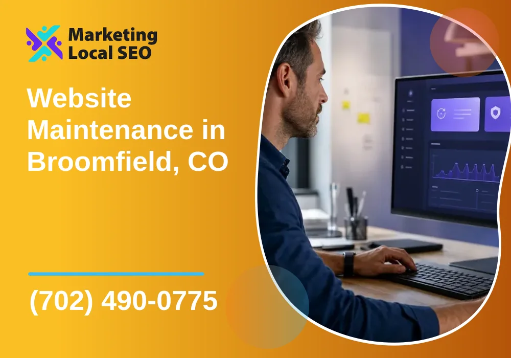 Website Maintenance in Broomfield, CO