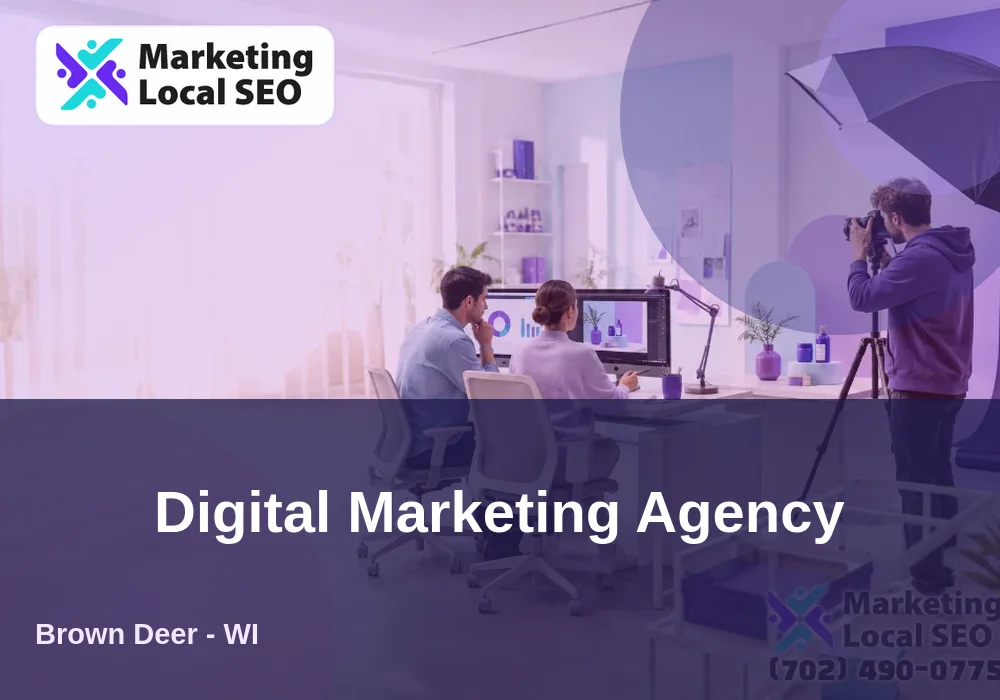 Digital Marketing Agency in Brown Deer, WI