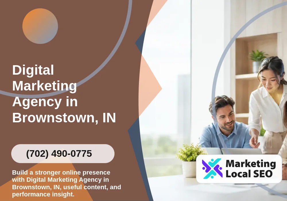 Digital Marketing Agency in Brownstown, IN Digital Marketing Agency in Brownstown, IN