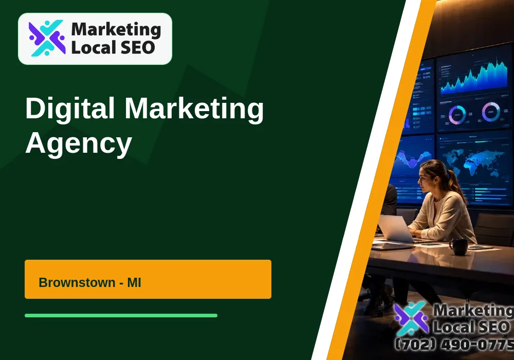 Digital Marketing Agency in Brownstown, MI