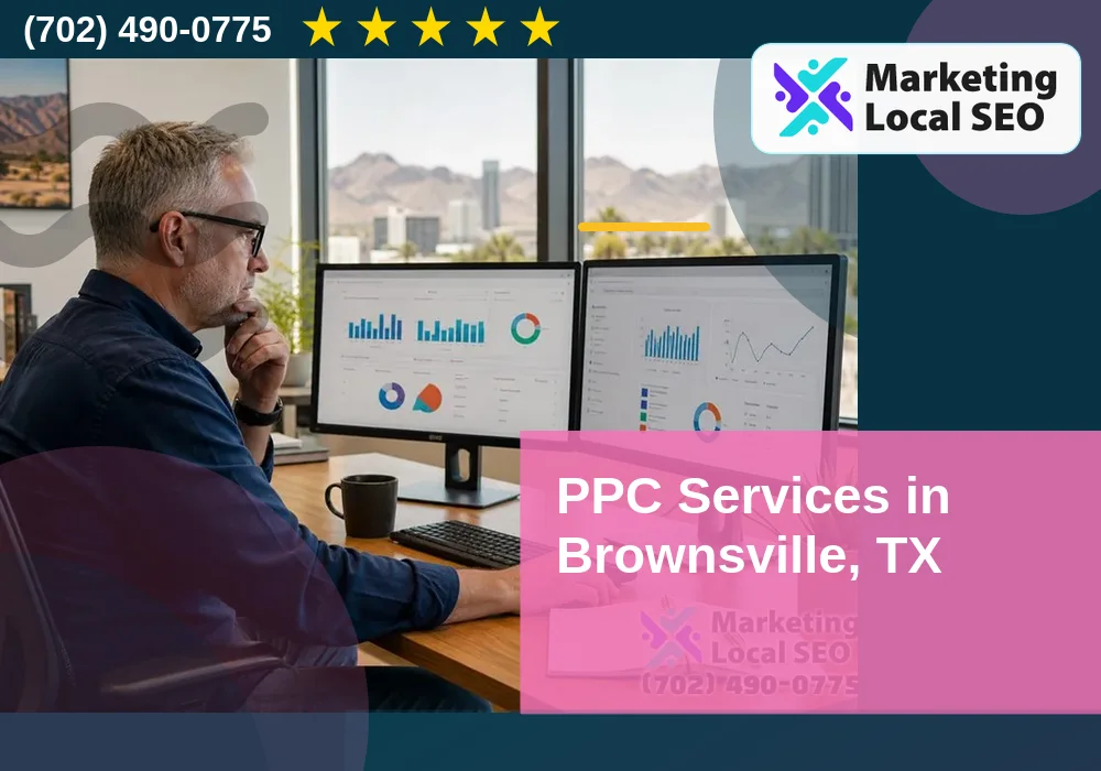 PPC Advertising in Brownsville, TX