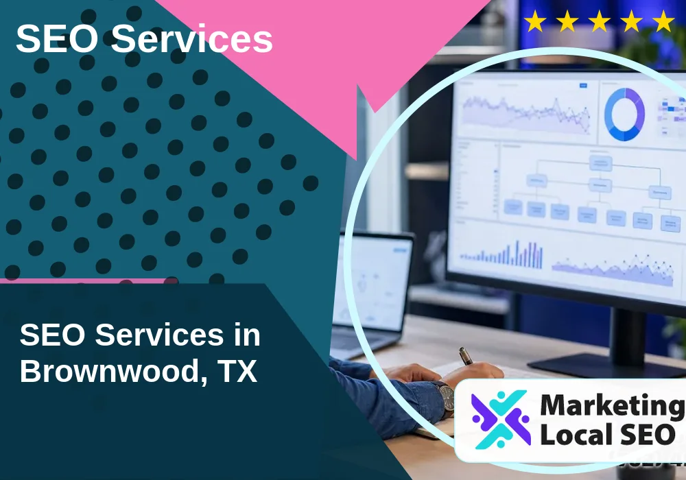 SEO Services in Brownwood, TX