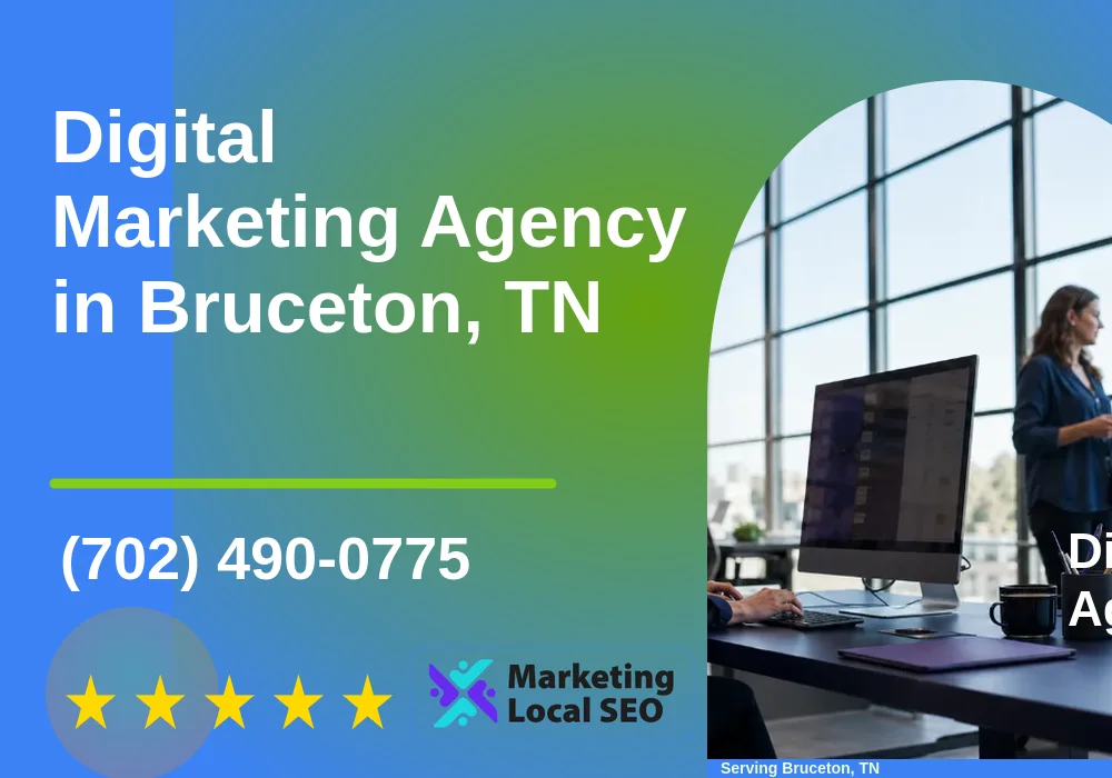 Digital Marketing Agency in Bruceton, TN