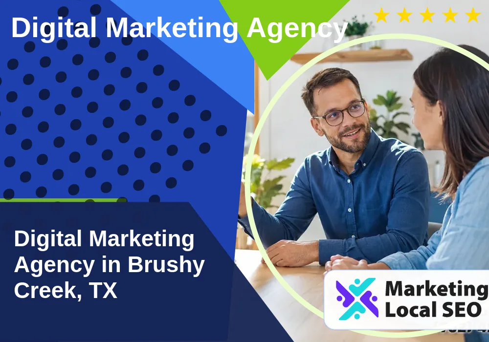 Digital Marketing Agency in Brushy Creek, TX Digital Marketing Agency in Brushy Creek, TX