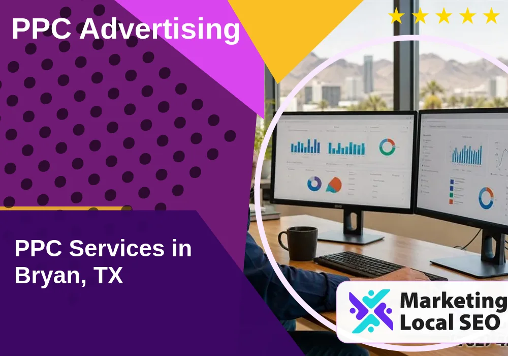 PPC Advertising in Bryan, TX PPC Advertising in Bryan, TX
