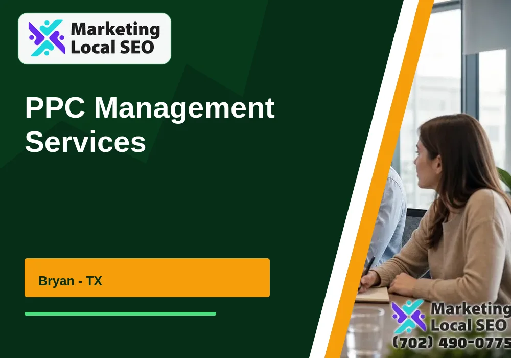 PPC Management Services in Bryan, TX