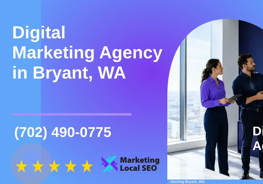 Digital Marketing Agency in Bryant, WA Digital Marketing Agency in Bryant, WA