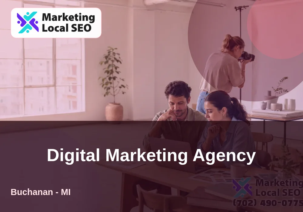 Digital Marketing Agency in Buchanan, MI
