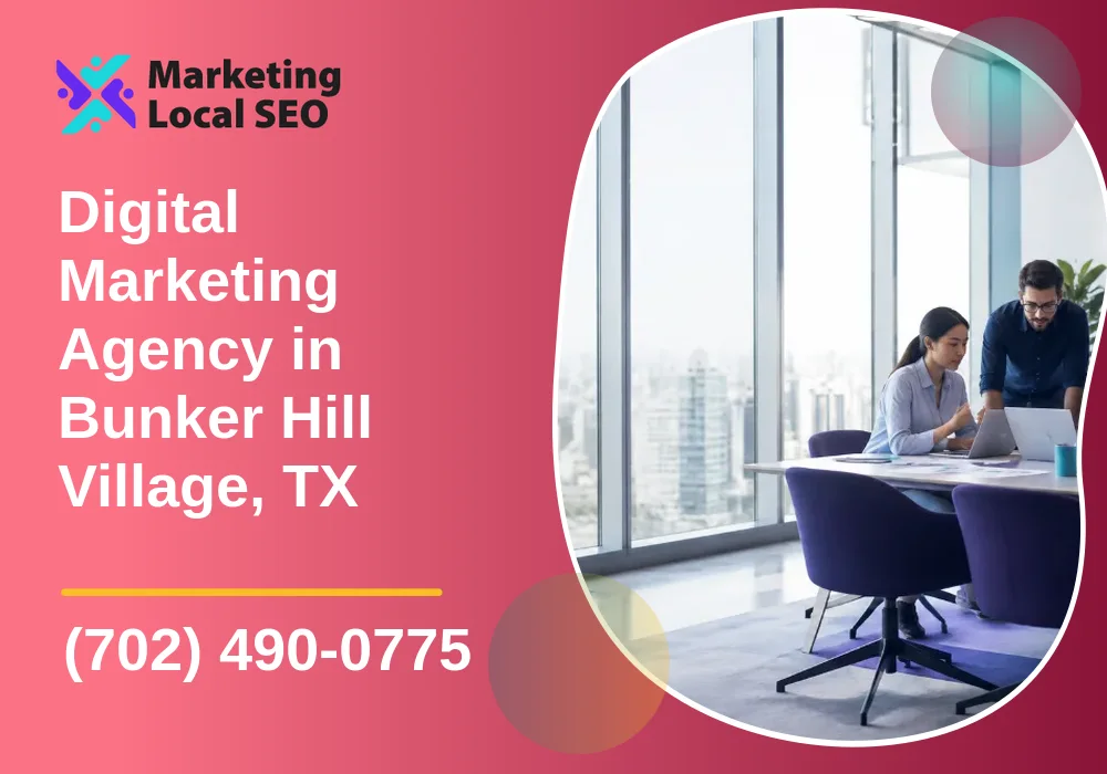 Digital Marketing Agency in Bunker Hill Village, TX Digital Marketing Agency in Bunker Hill Village, TX
