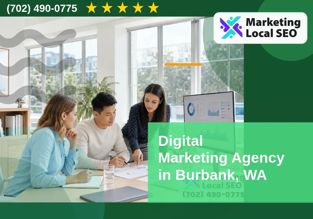 Digital Marketing Agency in Burbank, WA