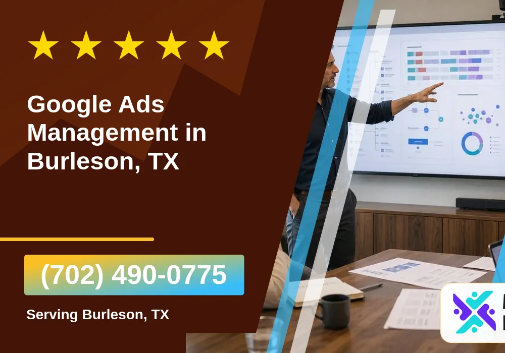 Google Ads Management in Burleson, TX Google Ads Management in Burleson, TX