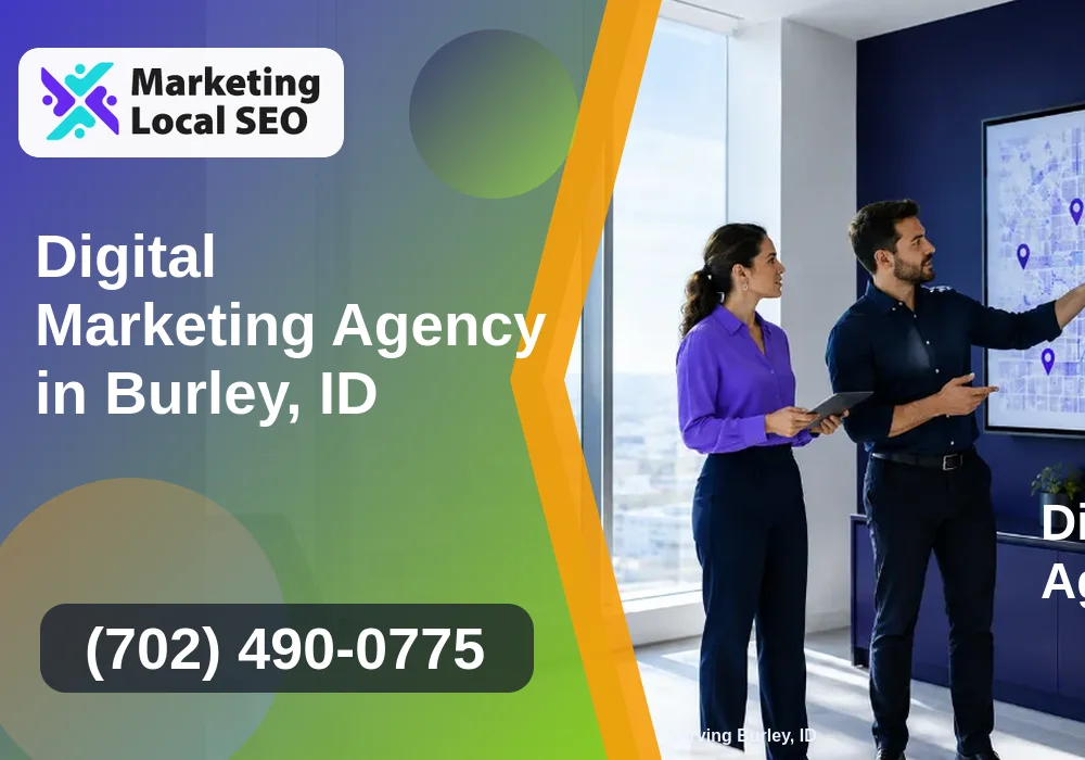 Digital Marketing Agency in Burley, ID Digital Marketing Agency in Burley, ID