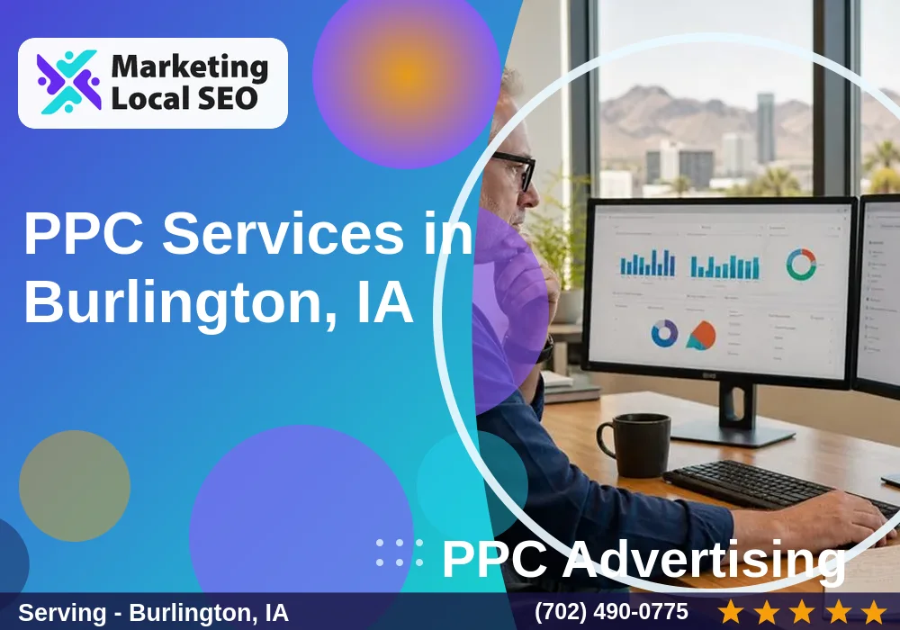 PPC Advertising in Burlington, IA PPC Advertising in Burlington, IA