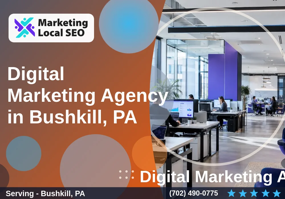 Digital Marketing Agency in Bushkill, PA